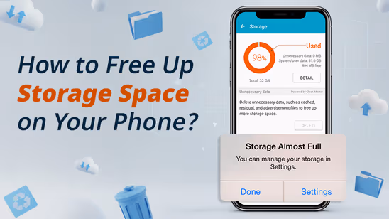 How to Free Up Storage Space on Your Phone?