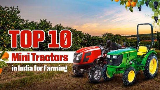 Top 10 Mini Tractors in India for Farming