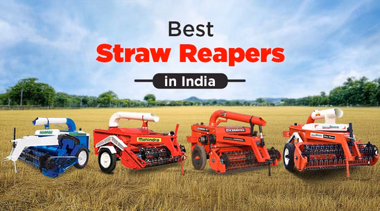 Best Straw Reapers in India: Key Specs & Features
