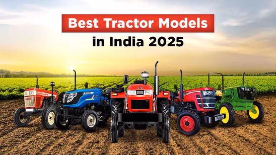 Best Tractor Models in India in 2025