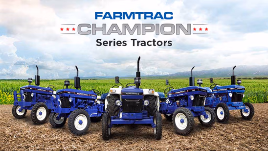 Farmtrac Champion Series: All-rounder Tractors for Indian Farmers