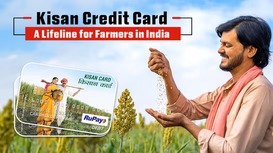Kisan Credit Card: A Lifeline for Farmers in India