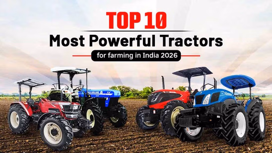 Top 10 Most Powerful Tractors in India For Farming in 2026