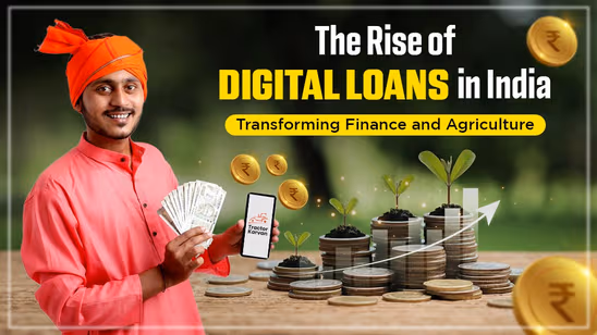 The Rise of Digital Loans in India: Transforming Finance and Agriculture