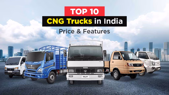 Top 10 CNG Trucks in India: Price & Features