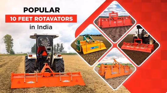 Popular 10 Feet Rotavators in India: Price, Features & Specs