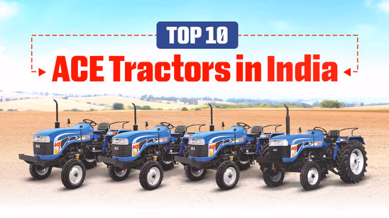 Top 10 ACE Tractors in India