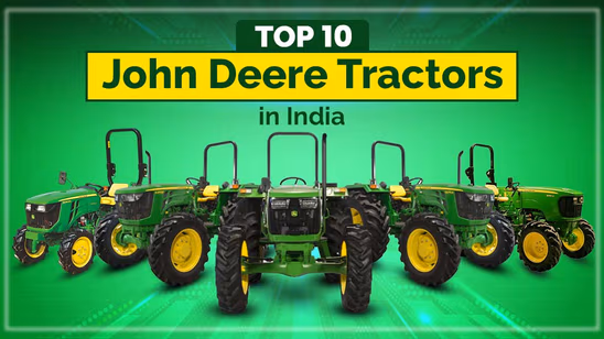 Top 10 John Deere Tractors in India