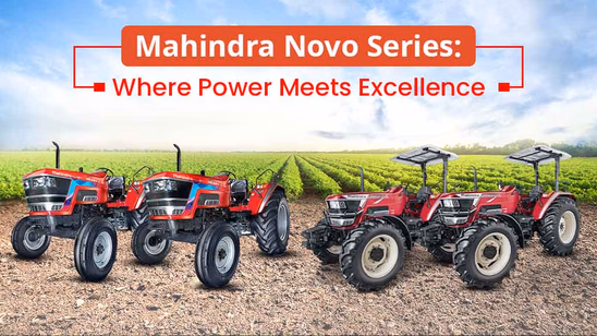 Mahindra Novo Series: Where Power Meets Excellence