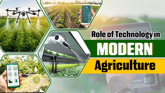 Role of Technology in Modern Agriculture