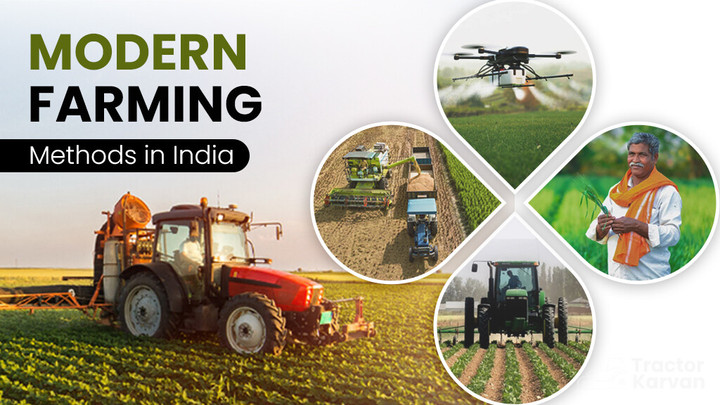 Modern Farming Methods in India: Advantages and Disadvantages Article